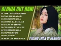 Download Lagu HANYA PERSINGGAHAN- TAK KAN ADA LAGI - CUT RANI FULL ALBUM TERBAIK 2025🎵LAGU SLOW TERBARU 2025
