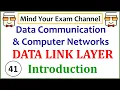Data Link Layer Introduction Data Communication Computer Networks Course Lecture 41