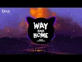 WAY BACK HOME - SHAUN (feat.CONOR MAYNARD) | SAM FELDT REMIX | NHẠC NỀN GÂY NGHIỆN HOT TREND 2022
