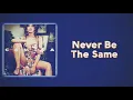 Download Lagu Camila Cabello - Never Be The Same (Slow Version)