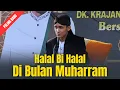 Download Lagu HALAL BI HALAL DI BULAN MUHARRAM | GUS ULINNUHA TERBARU 2025