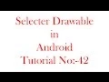 SelectorDrawable in Android