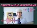 How to Create an Waveform for a Kapwing Tutorial