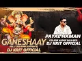 Download Lagu Payal Naman | 150 BPM Nashik Baja Mix | The Ganeshaay Vol.1 | DJ KRIT OFFICIAL | 2025