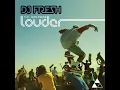 Louder (Drumsound & Bassline Smith Remix) (feat. Sian Evans) - DJ Fresh