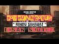 Lagu Iksan Skuter - Rindu Sahabat | Pop Punk Cover
