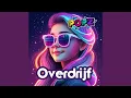 Lagu Overdrijf