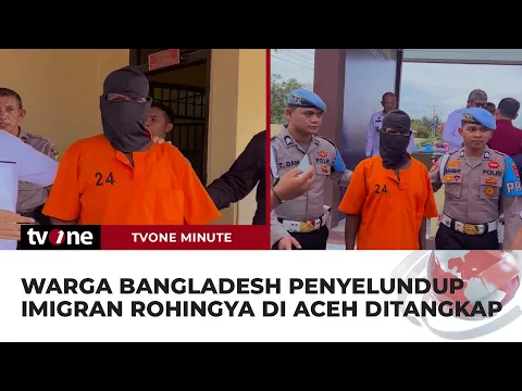 Polisi Tangkap Warga Bangladesh Penyelundup Rohingya ke Aceh, Raup Keuntungan Rp3,3 M | tvOne Minute