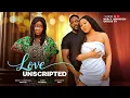 LOVE UNSCRIPTED THE MOVIE MERCY JOHNSON JOHN EKANEM CHINENYE UBA - 2026 LATEST NIGERIAN MOVIE