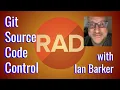 Using Git Source Code Control in Delphi and RAD Studio feat Ian Barker