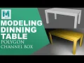 Modeling a Dinning Table in Maya