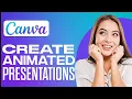 How To Create Animated Presentations In Canva 2026
