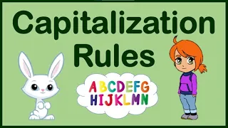 Capitalization Rules for Kids Fun Easy Grammar Lesson