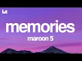 Maroon 5 - Memories (Lyrics)