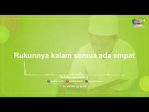 Download MP3 Lagu Almiftah Lil Ulum Sidogiri Jilid 1 ( Rukunya Kalam With Lyrics) #Part 1