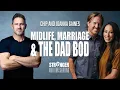 Chip and Joanna Gaines Midlife Marriage The Dad Bod