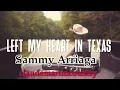 Left My Heart in Texas