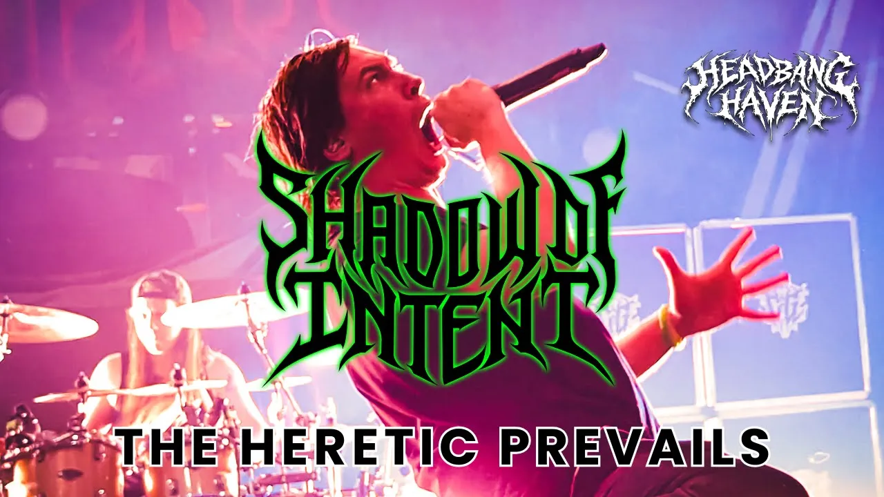 Shadow of Intent - The Heretic Prevails | Live in Toronto 2025