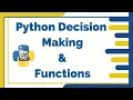 Python Decision Making Functions Selenium Python Tutorial For Beginners