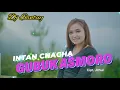 Download Lagu Intan Chacha - Gubuk Asmoro [OFFICIAL] DJ Santuy