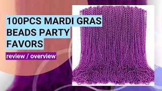 Review 100PCS Mardi Gras Beads - Perfect Party Accessories for Any Celebration