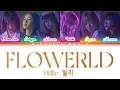 Billlie (빌리) - FLOWERLD [Color Coded Lyrics Han|Rom|Eng]
