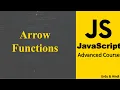 Arrow Functions In JavaScript JavaScript Advance Course