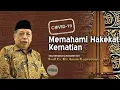 Download Lagu Memahami Hakekat Kematian | Prof.Dr.KH. Imam Suprayogo