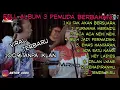 Download Lagu Full album 3 pemuda berbahaya terbaru / ku tak akan bersuara / purnama merindu / aca aca nehi nehi