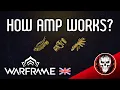 The ultimate guide about AMPS Warframe Guides