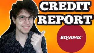 How To Download Equifax Credit Report - Full Guide
