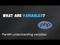 PHP Variables Data Types Explained Learn PHP Part 4