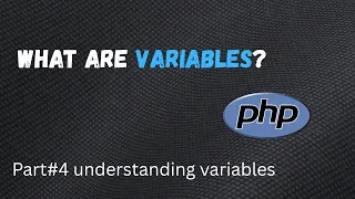 PHP Variables Data Types Explained Learn PHP Part 4