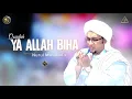 Download Lagu Qosidah Ya Allah Biha Versi Nurul Musthofa| #Live In Nurul Musthofa, 29 Oktober 2022