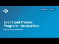Module 2 Subsection 1 - Event and Tracker Program Introduction Part 1 of 3