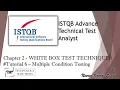 ISTQB Technical Test Analyst 2 5 Multiple Condition Testing Multiple Condition Coverage
