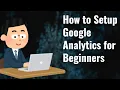 How to Set Up Google Analytics 4 GA4 for Beginners Complete Step-by-Step Tutorial 2026