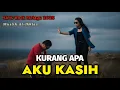 Lagu Kurang Apa Aku Kasih - Muslih Al-Ikhlas | Slow Rock Melayu 2025 [Official Music Video] 🎵