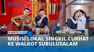 Musisi Lokal Aceh Singkil Curhat ke Wali Kota Subulussalam