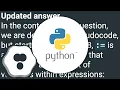What does colon equal in Python mean