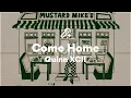 Download Lagu Quinn XCII, Come Home (Lyrics)