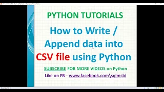 python tutorial write or append data to csv file using python python writing csv files