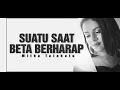 Lagu 🔵 Suatu Saat Beta Berharap || Mitha Talahatu