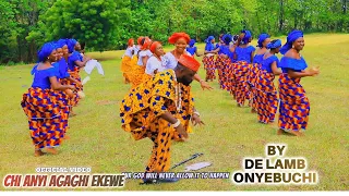 ebonyi cultural praise titled chi anyi agaghi and ekwe by de lamb onyebuchi
