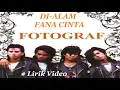 Download Lagu Fotograf ~DiAlam Fana Cinta ~Lirik