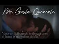 Lagu Me Gusta Quererte ❤️ hay amores que se hacen fáciles… por cómo te miran, te cuidan, te esperan