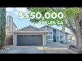 Oakley CA Home Tour Affordable Single-Story Home Under 550K