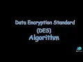 Data Encryption Standard DES Algorithm ISS In Hindi