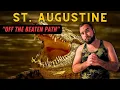 St Augustine Florida - The Best Off the Beaten Path Things to Do and See