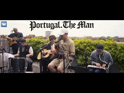 Download MP3 Portugal. The Man - Exclusive VK Session [Live]